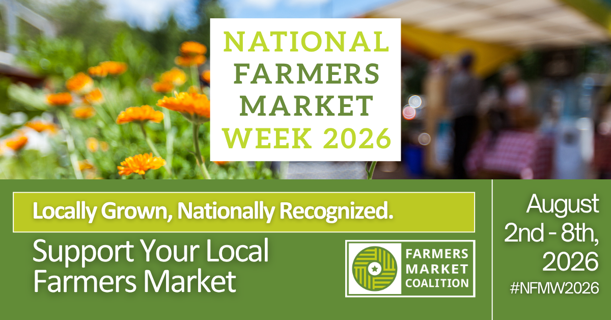 National Farmers Market Week 2026