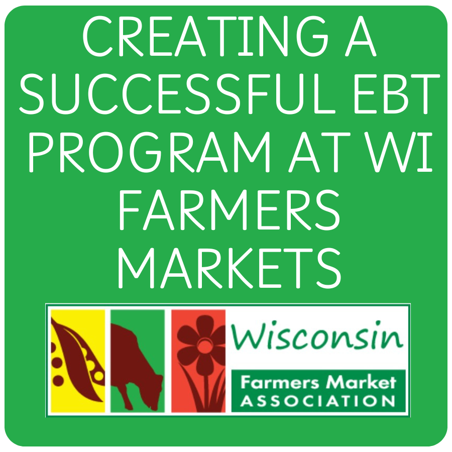 Creating Successful EBT Program at Markets